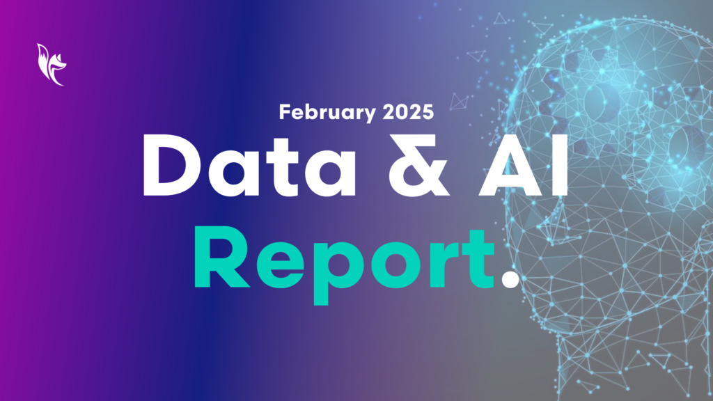 Data & AI Report - AI Remains Center of Attention - Foxtek